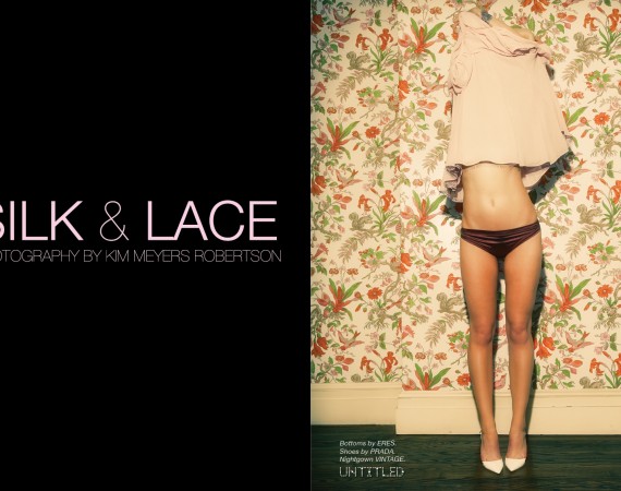 SilkLace The Untitled Magazine Photography Kim Meyers Robertson 1