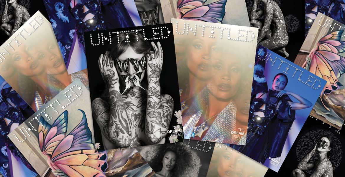 The Untitled Magazine The "DREAM" Issue